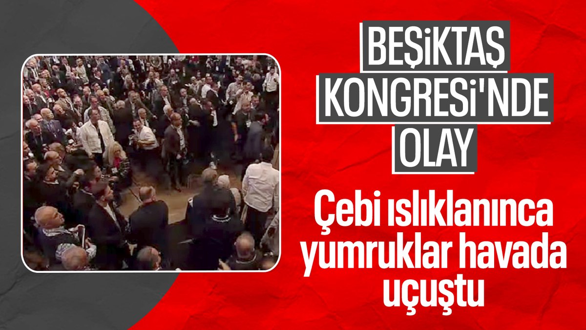 Beşiktaş Kongresi’nde kavga: Ahmet Nur Çebi ıslıklanınca ortalık karıştı